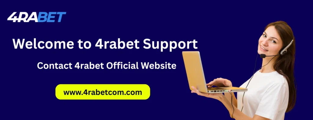Welcome to 4rabet Support